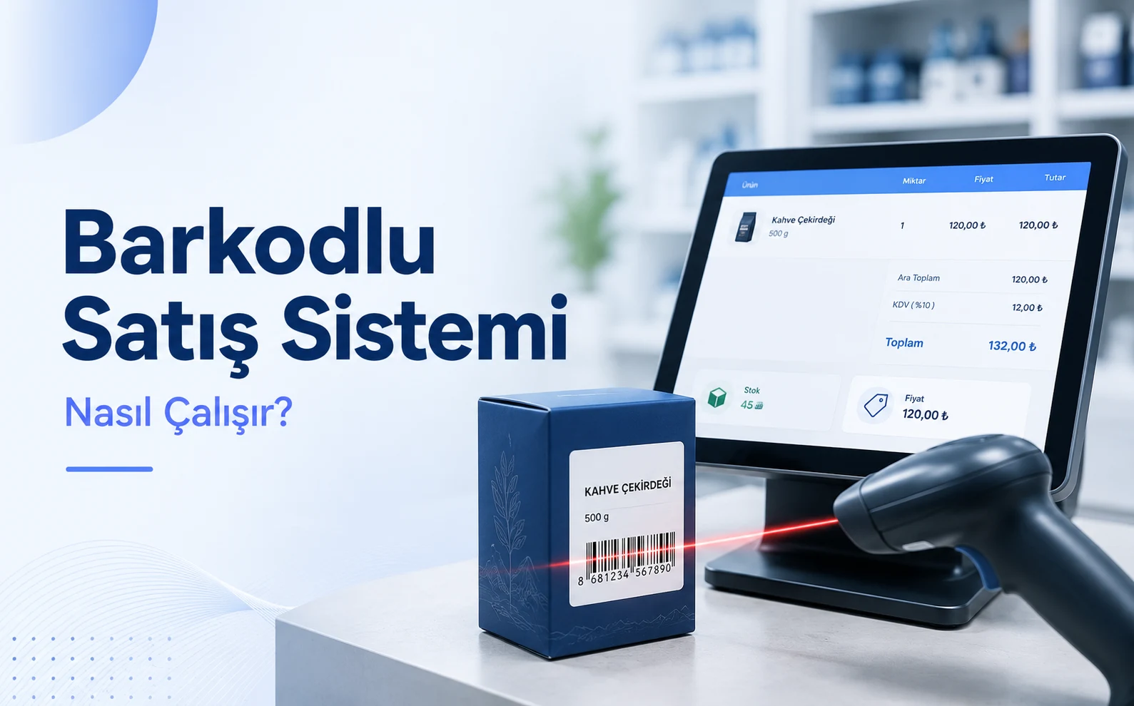 Barkodlu Satış Sistemi Nedir? Nasıl Çalışır?
